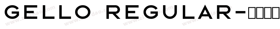 gello regular字体转换